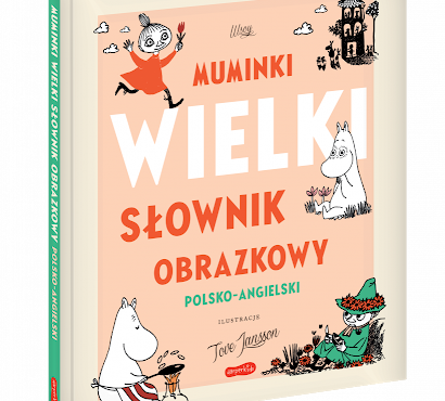 Muminki. Wielki słownik obrazkowy polsko-angielski